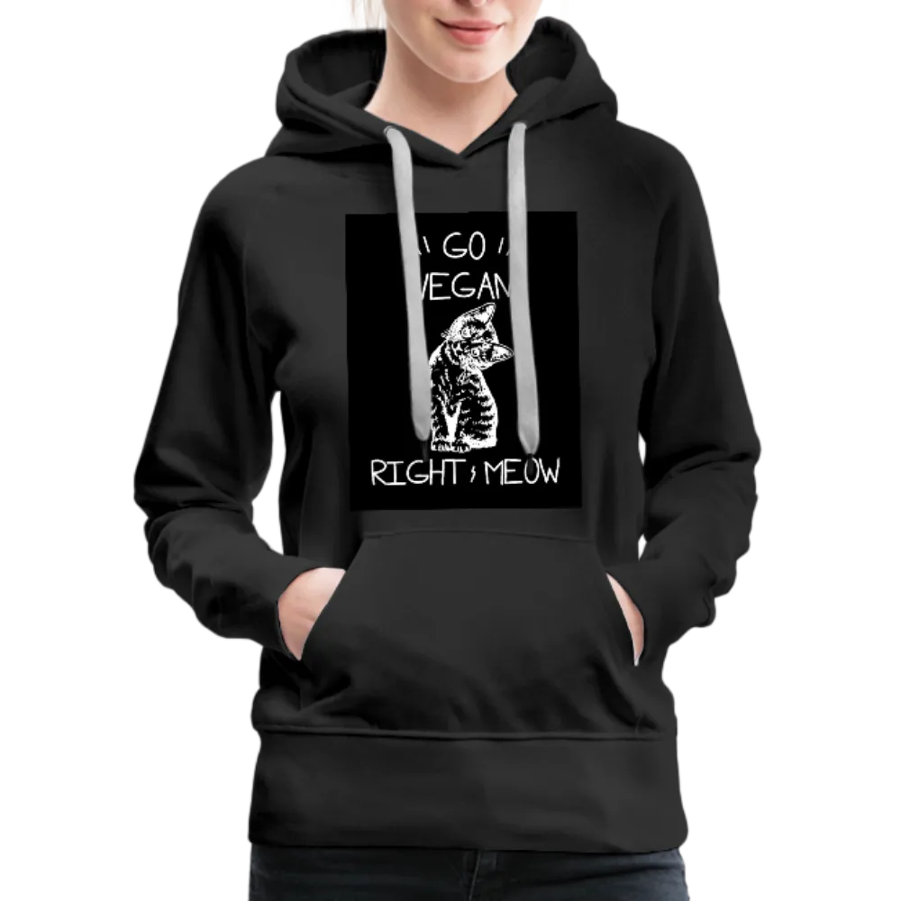 Go Vegan Right Meow Women’s Premium Hoodie