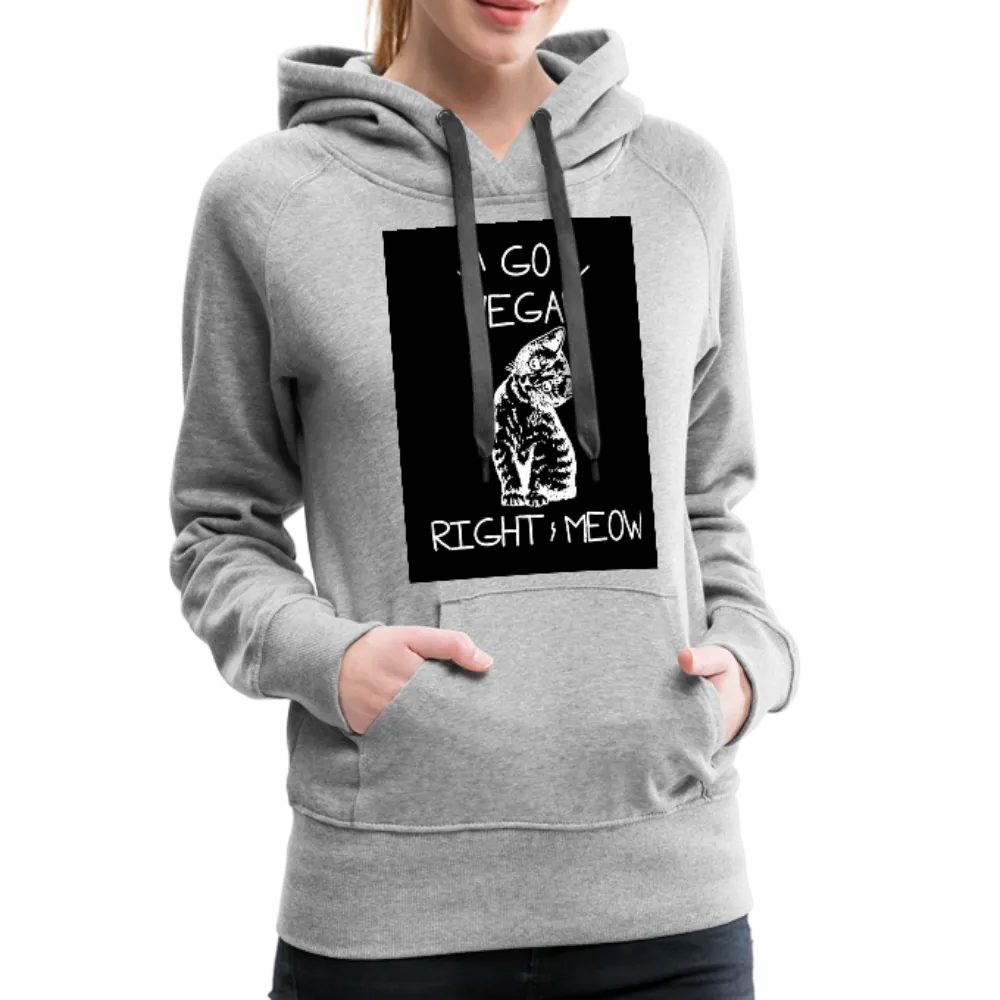 Go Vegan Right Meow Women’s Premium Hoodie