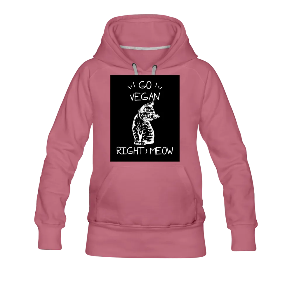 Go Vegan Right Meow Women’s Premium Hoodie