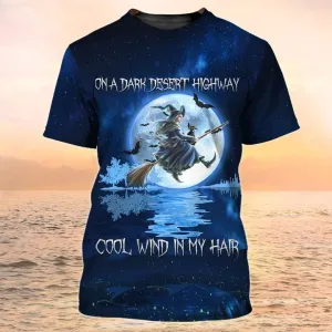 Halloween Shirts Witch And Cat, On A Dark Desert Highway Cool Wind In My Hair, Cute Halloween Shirt