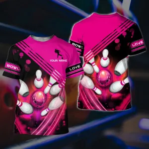 Personalized 3D Pink Bowling Shirts To My Daughter Bowling Player Bowling Gifts